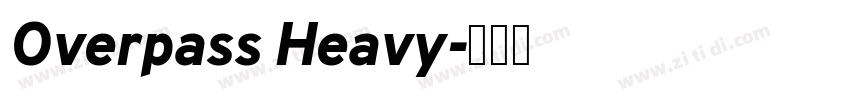 Overpass Heavy字体转换